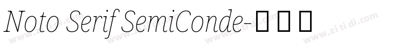 Noto Serif SemiConde字体转换